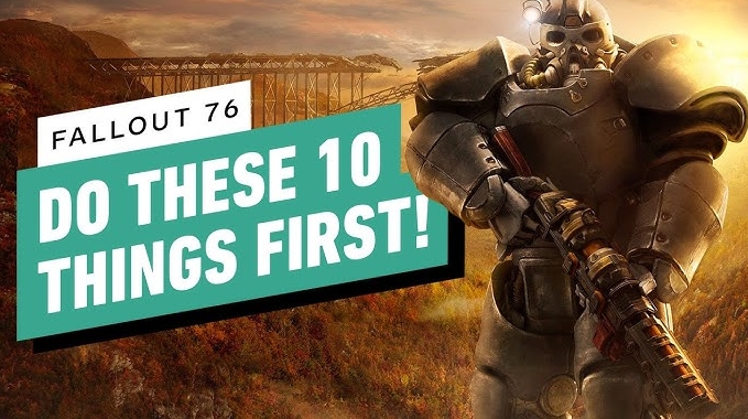 Fallout 76: Top 10 Things Need To Do Everyday